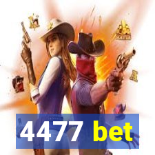 4477 bet